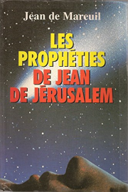 Les prophéties de Jean de Jérusalem